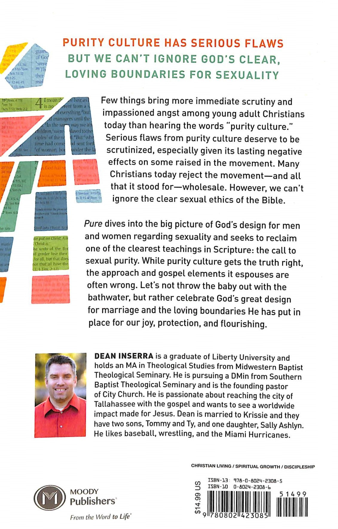 Pure: Why the Bible's Plan For Sexuality Isn't Outdated, Irrelevant, Or Oppresive
