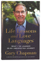 Life Lessons and Love Languages: What I've Learned on My Unexpected Journey