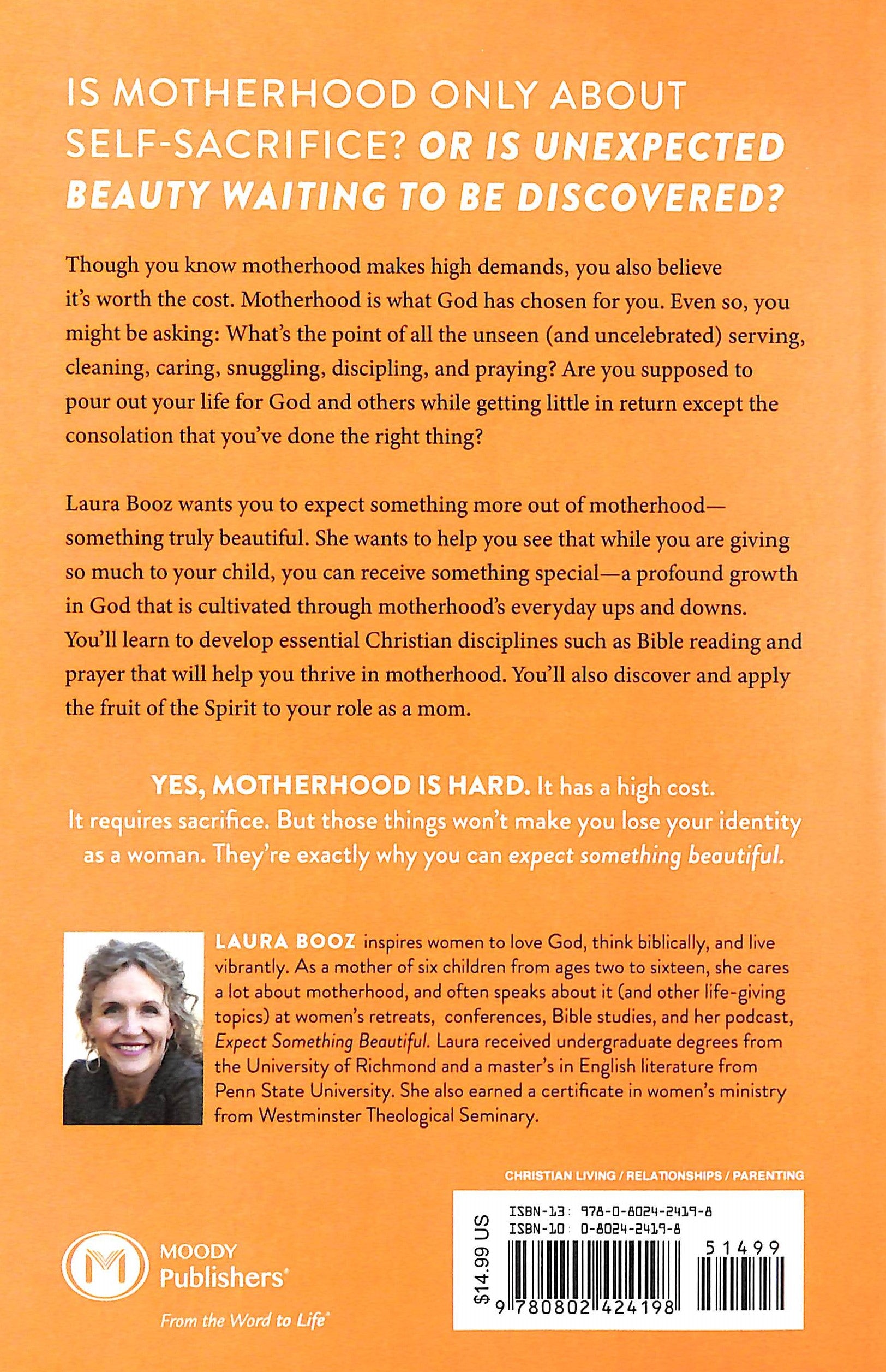 Expect Something Beautiful: Finding God's Good Gifts in Motherhood