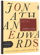 Jonathan Edwards Lover of God (Essential Edwards Collection)