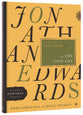 Jonathan Edwards on the Good Life (Essential Edwards Collection)