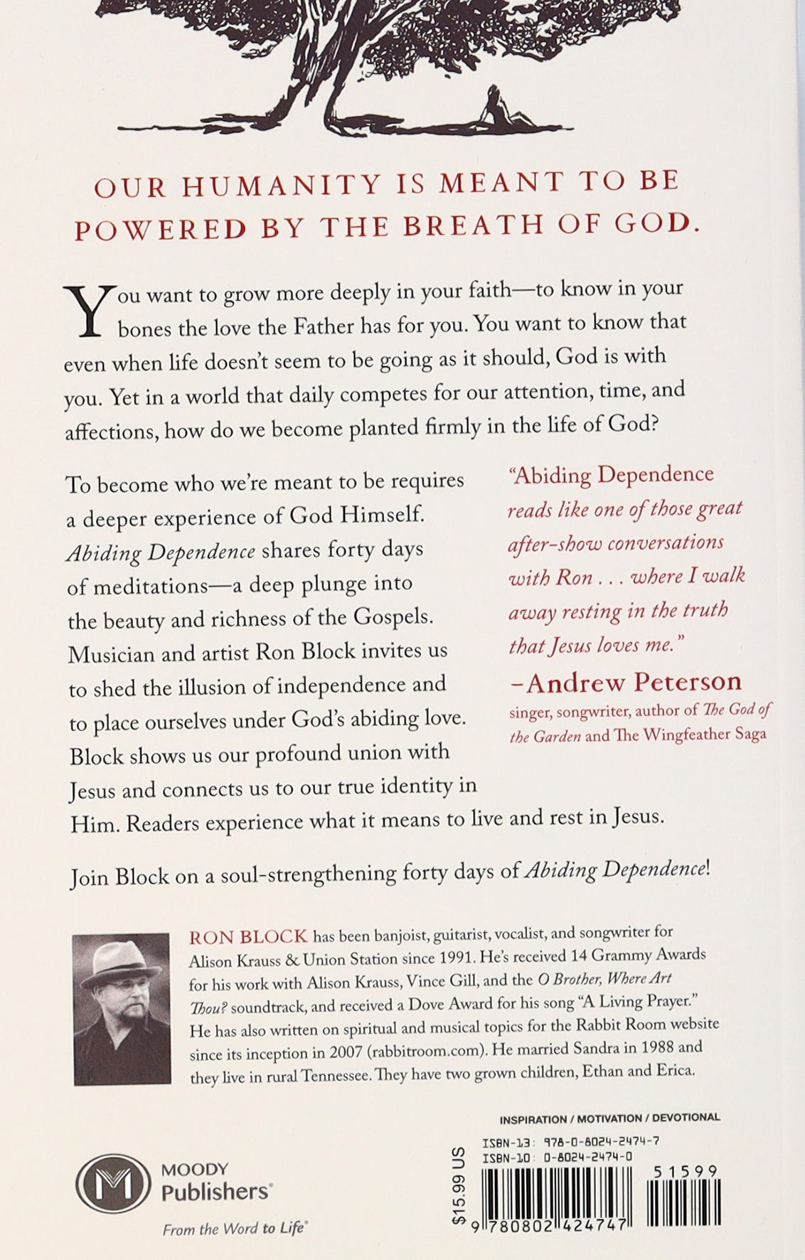 Abiding Dependence: Living Moment-By-Moment in the Love of God