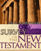 Survey of the New Testament (Student Edition)