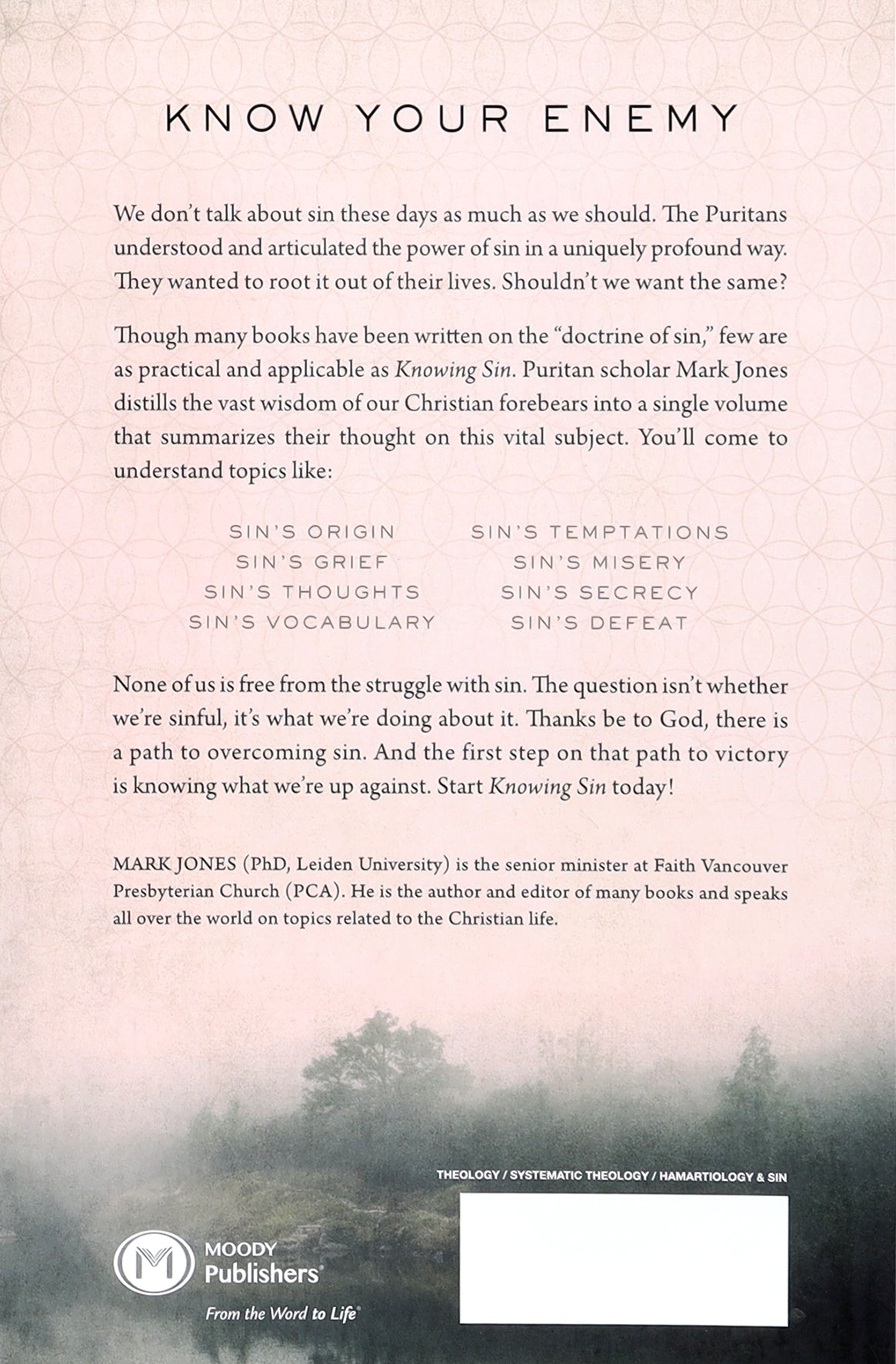 Knowing Sin: Seeing a Neglected Doctrine Through the Eyes of the Puritans