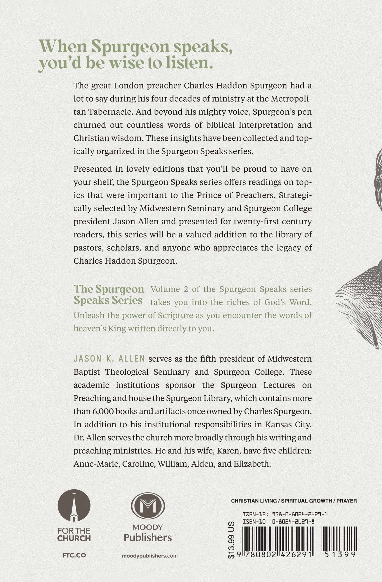 Spurgeon on the Power of Scripture (#02 in Spurgeon Speaks Series)