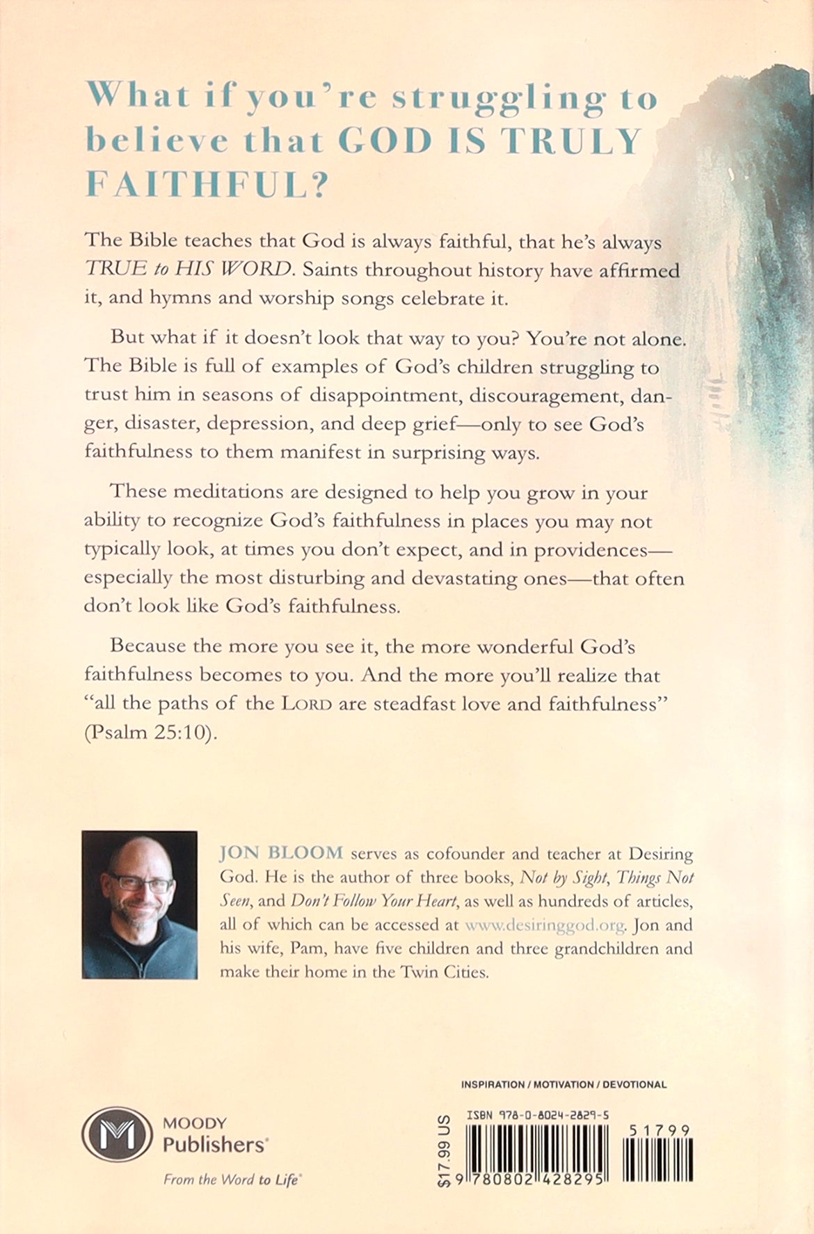 True to His Word: 100 Meditations on the Faithfulness of God