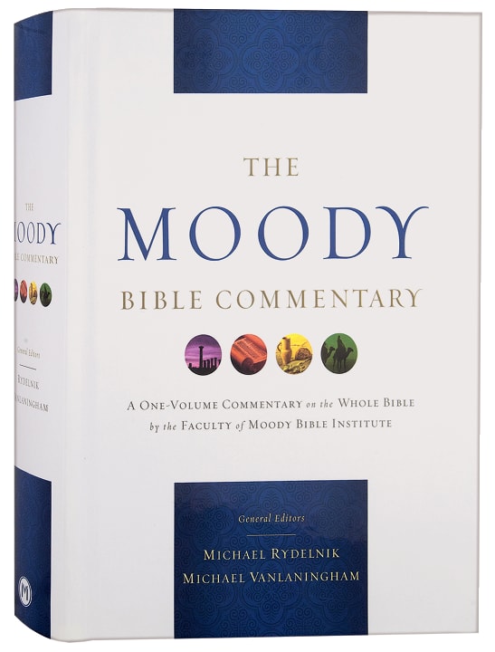 The Moody Bible Commentary