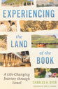 Experiencing the Land of the Book: A Life-Changing Journey Through Israel