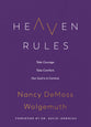 Heaven Rules: Take Courage. Take Comfort. Our God is in Control.