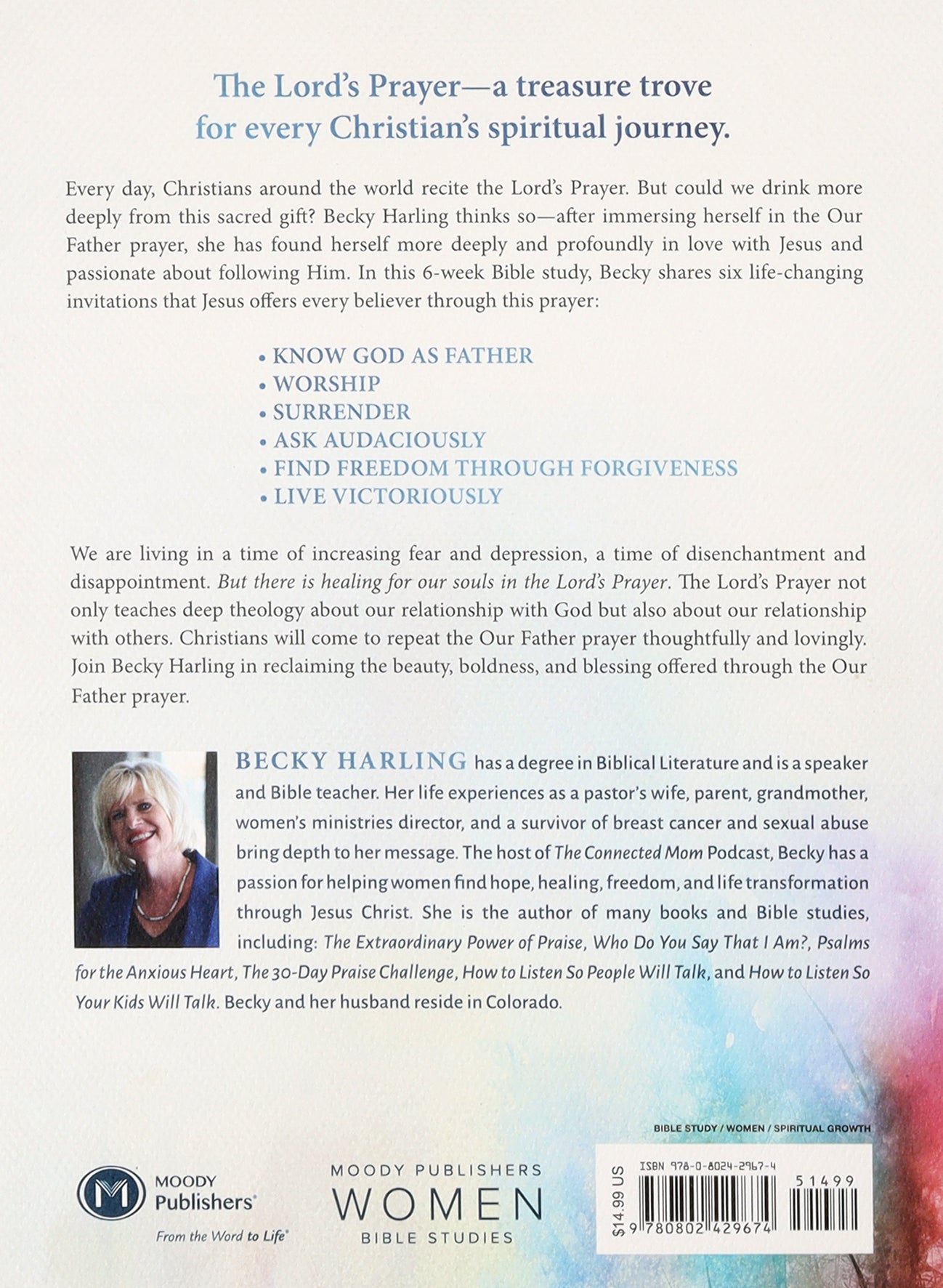Our Father: A Study of the Lord's Prayer (A 6-week Bible Study)
