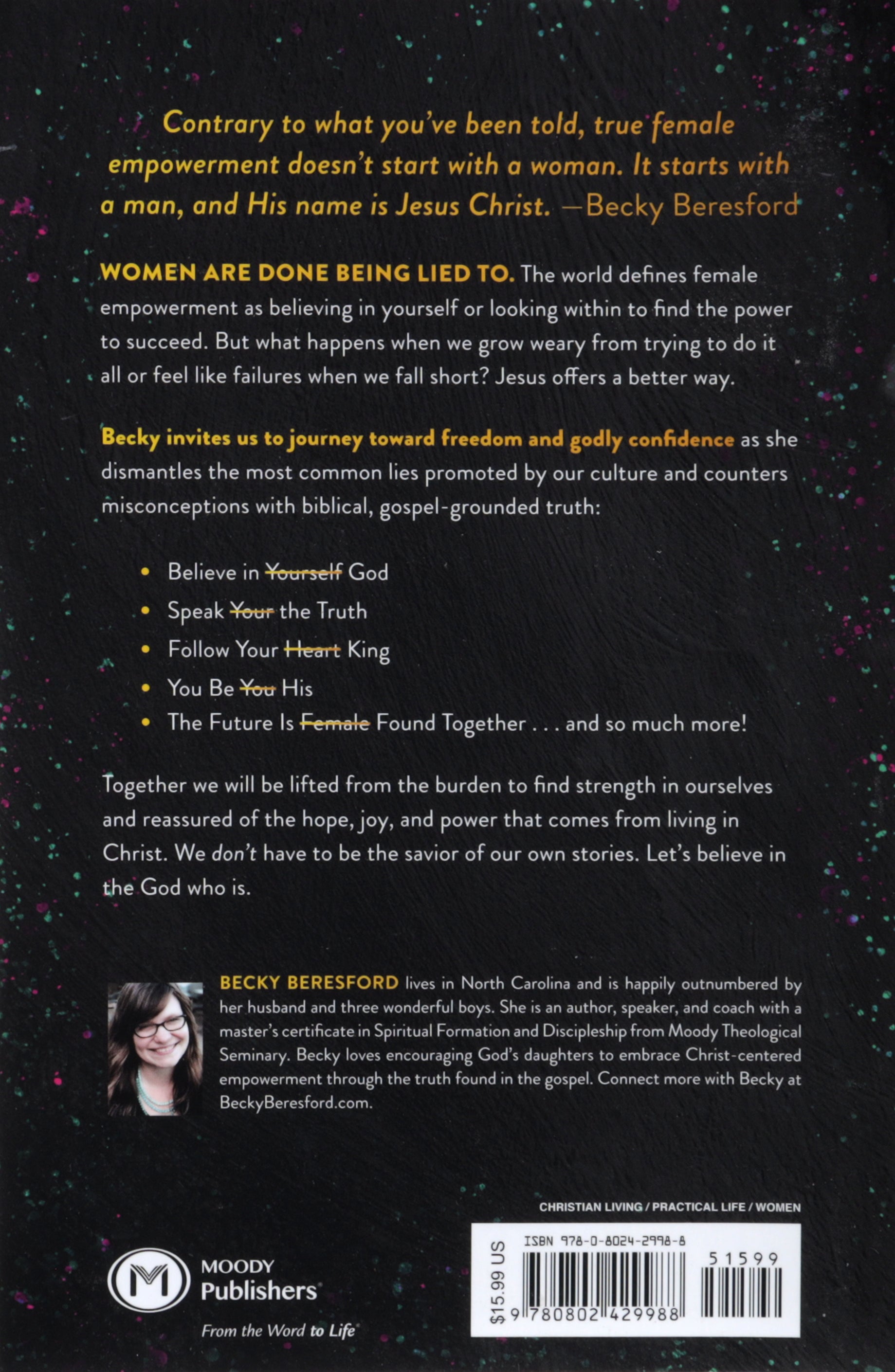 She Believed He Could, So She Did: Trading Culture's Lies For Christ-Centered Empowerment