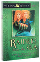 Raiders From the Sea (#01 in Viking Quest Series)