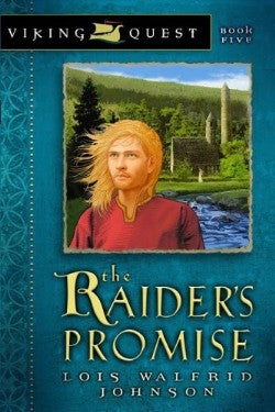 The Raider's Promise (#05 in Viking Quest Series)