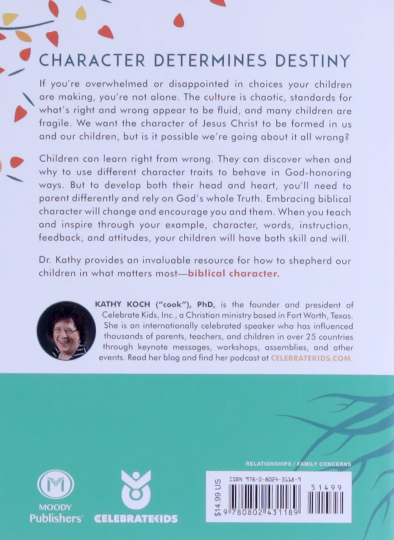 Parent Differently: Raise Kids With Biblical Character That Changes Culture