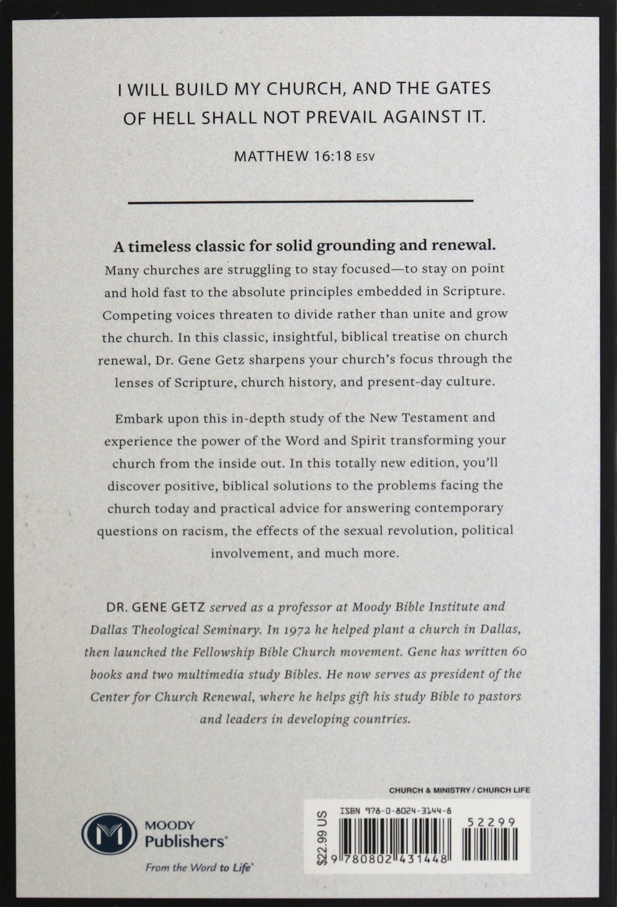 Sharpening the Focus of the Church: A Biblical Framework for Renewal