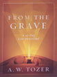 From the Grave: A 40-Day Lent Devotional