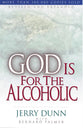 God is For the Alcoholic