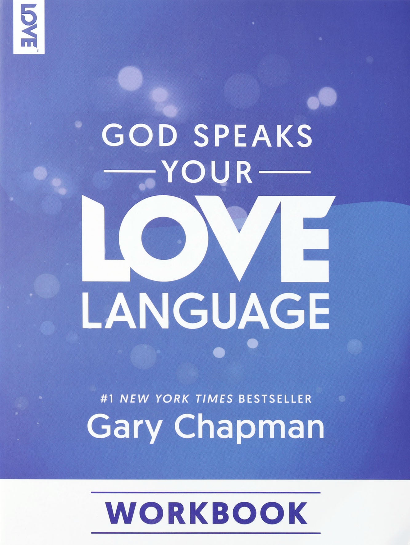 God Speaks Your Love Language (Workbook)