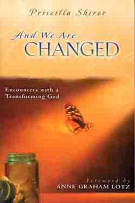 And We Are Changed
