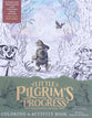 The Little Pilgrim's Progress Illustrated Edition Coloring and Activity Book