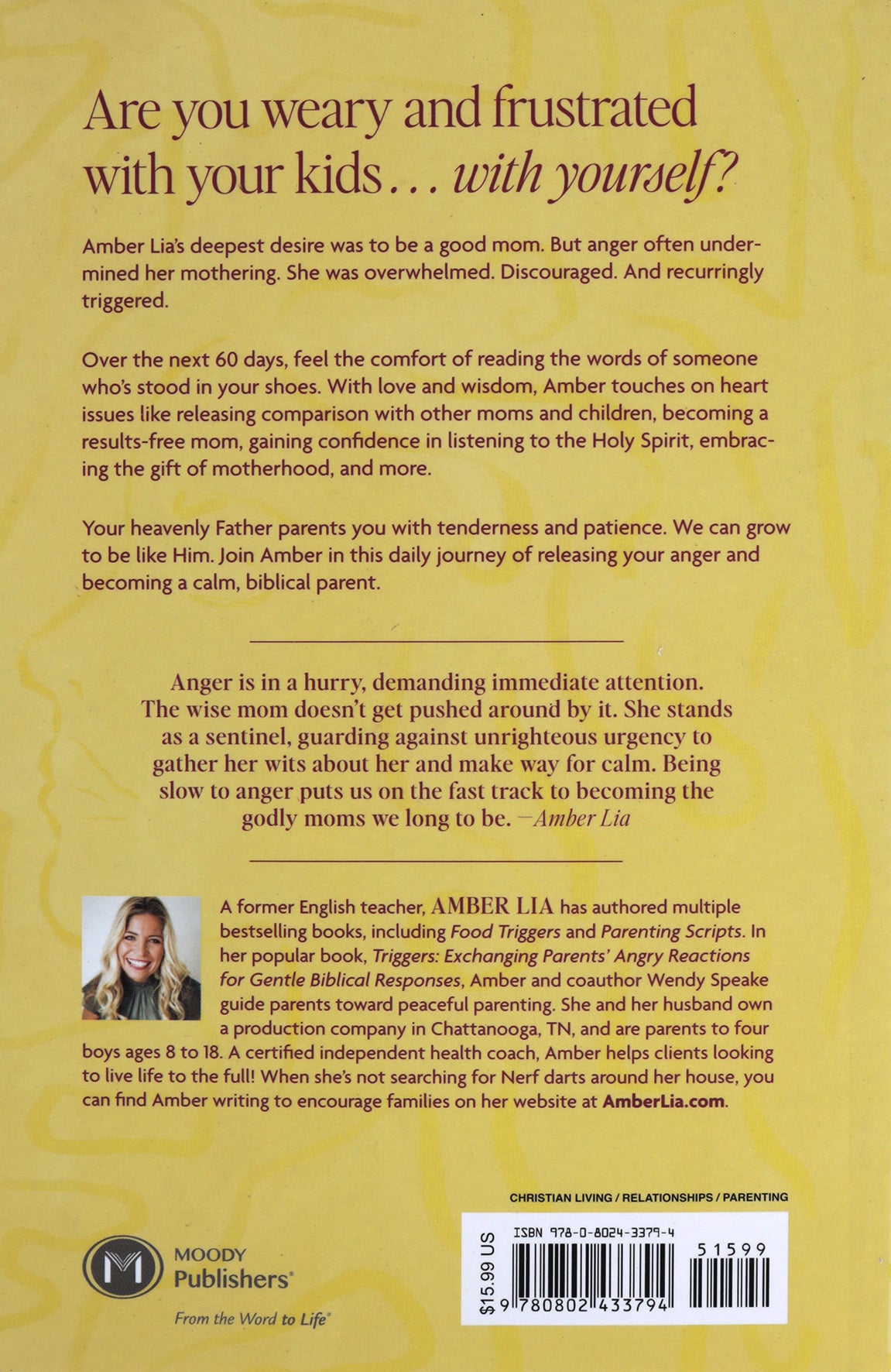 UnTriggered: 60 Days of Transformation for Moms Who Struggle with Anger