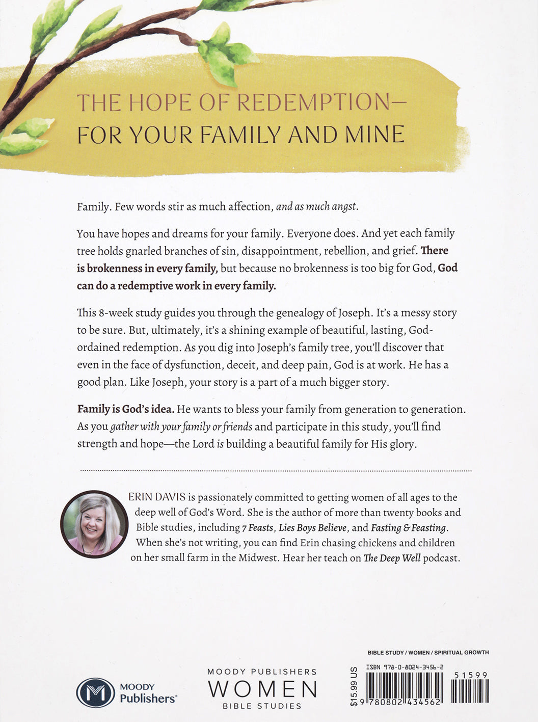 The Story of Joseph: How God Can Redeem Imperfect Families (An 8-Week Bible Study)
