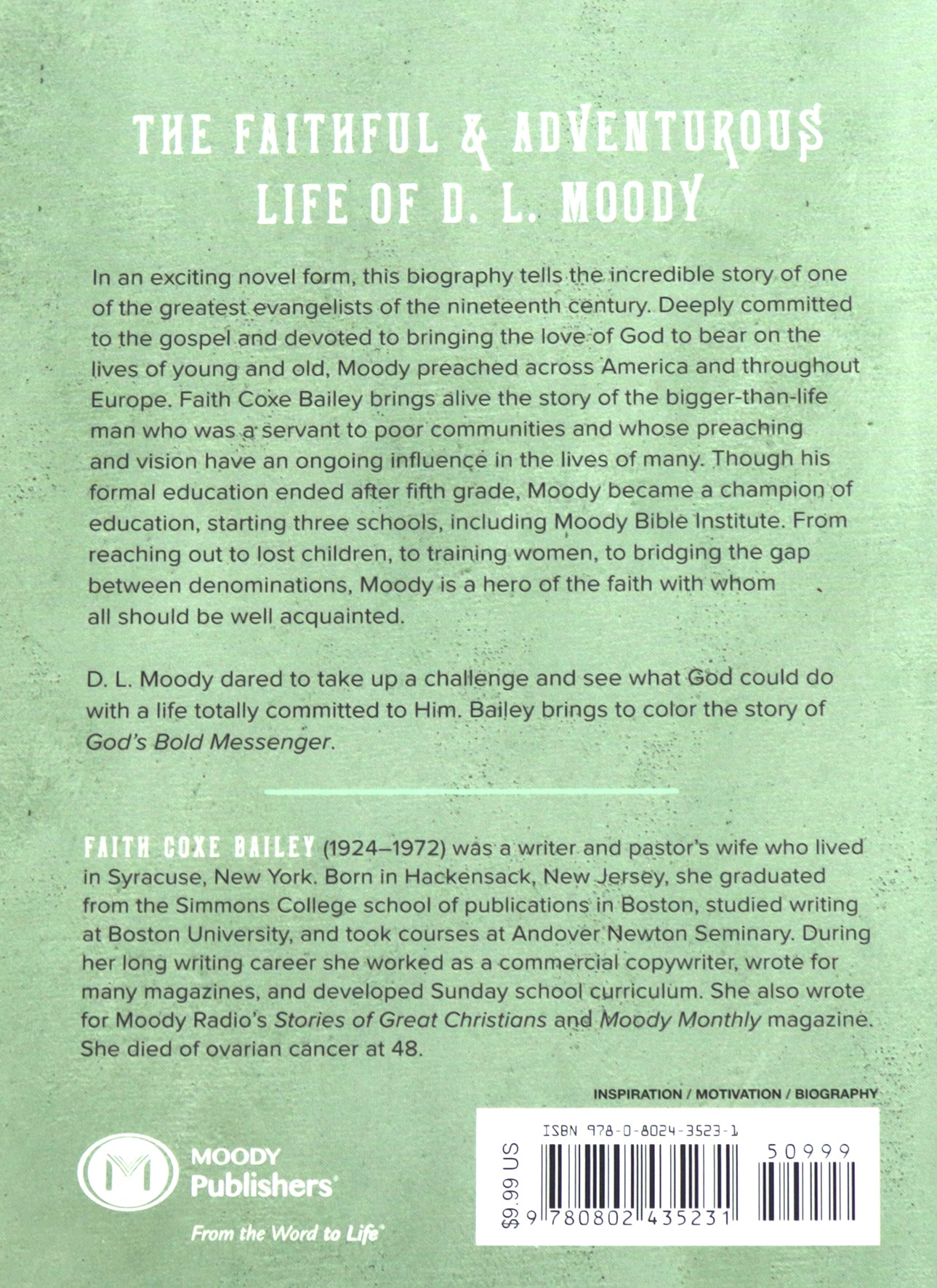 D. L. Moody: God’s Bold Messenger
