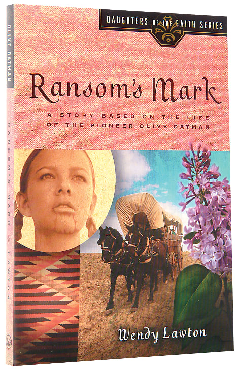 Ransom's Mark (#04 in Daughters Of The Faith Series)