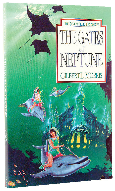 The Gates of Neptune (#02 in Seven Sleepers Series)