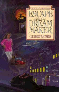 Escape With the Dream Maker (#09 in Seven Sleepers Series)