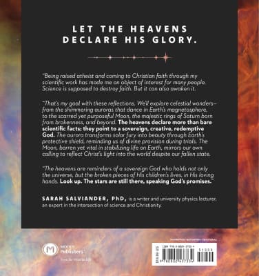 The Heavens Declare: An Astronomer Explores Space, Creation and the Majesty of God