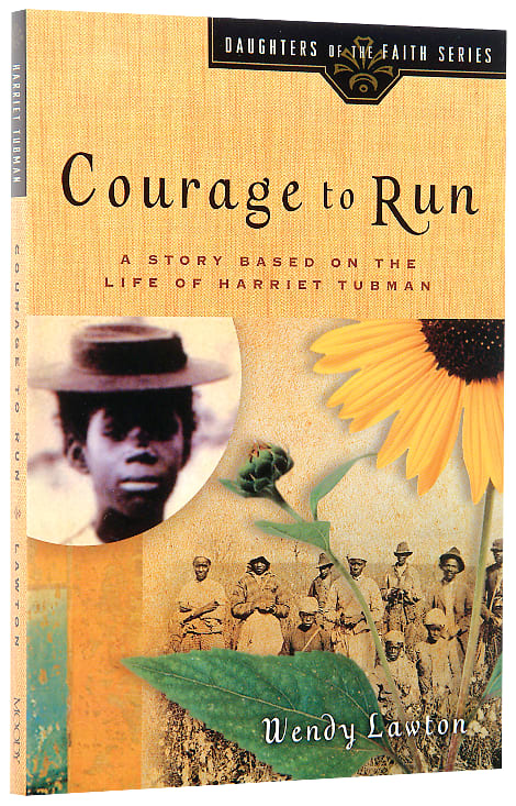 Courage to Run (#01 in Daughters Of The Faith Series)