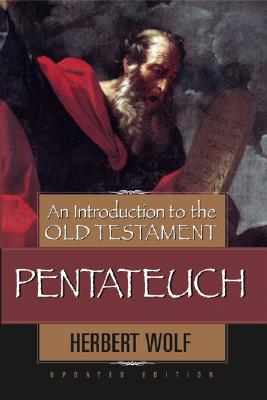 An Introduction to the Old Testament Pentateuch Books