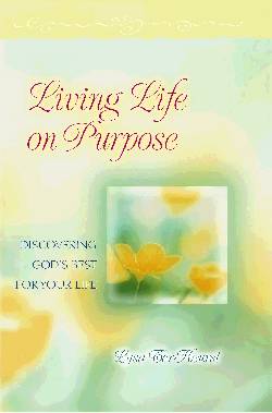 Living Life on Purpose