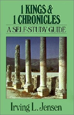 Self Study Guide 1 Kings & 1 Chronicles (Self-study Guide Series)
