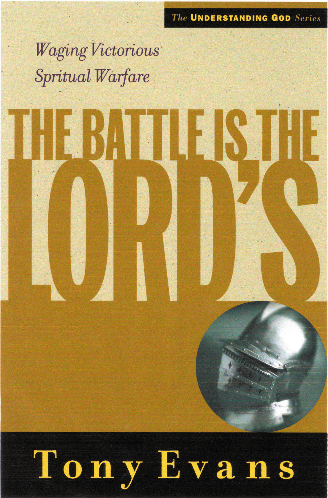 The Battle is the Lord's (Understanding God Series)