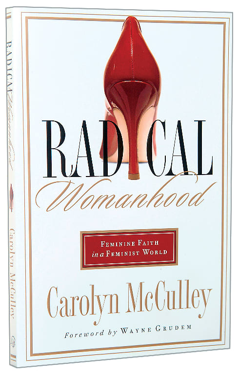 Radical Womanhood