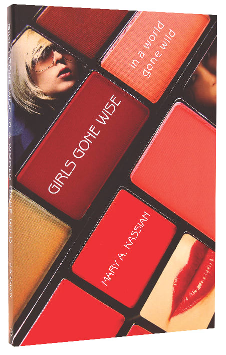 Girls Gone Wise in a World Gone Wild