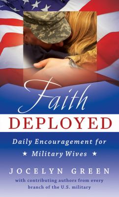 Faith Deployed: American Military Wives' Devotional