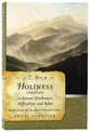 Holiness (Abridged) (Moody Classic Series)