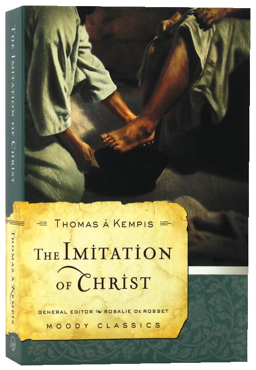 The Imitation of Christ (Moody Classic Series)
