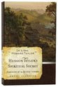 Hudson Taylor's Spiritual Secret (Moody Classic Series)