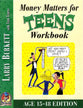 Money Matters For Teens Workbook
