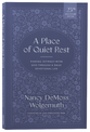 A Place of Quiet Rest (2nd Edition): Finding Intimacy with God Through a Daily Devotional Life