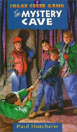 Mystery Cave (#07 in Sugar Creek Gang Series)