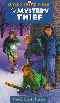 Mystery Thief (#10 in Sugar Creek Gang Series)