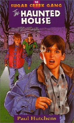 Haunted House (#16 in Sugar Creek Gang Series)