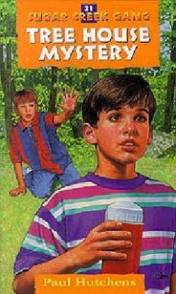 The Tree House Mystery (1999) (#31 in Sugar Creek Gang Series)