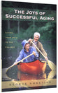 The Joys of Successful Aging