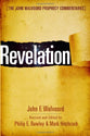 Revelation (John Walvoord Prophecy Commentaries Series)